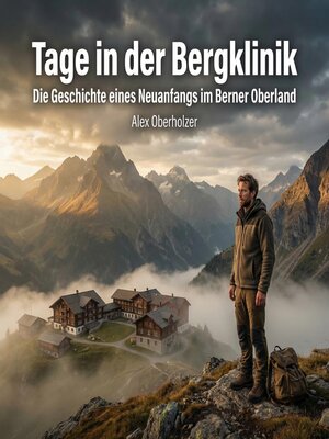 cover image of Tage in der Bergklinik